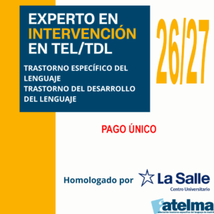Experto en Intervención de los Trastornos Específicos del Lenguaje TEL/TDL 2026/2027